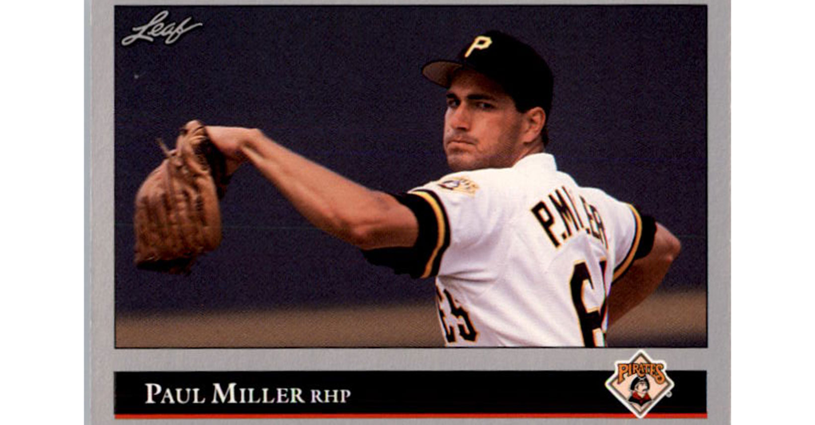 Paul Miller made his MLB debut with the Pittsburgh Pirates in 1991 